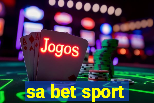 sa bet sport